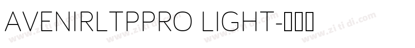 AVENIRLTPPRO LIGHT字体转换